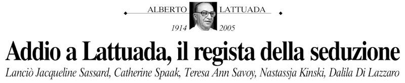 2005 07 04 CDS Alberto Lattuada morte intro